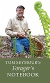 Tom Seymour's Forager's Notebook