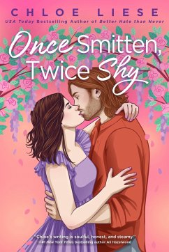 Once Smitten, Twice Shy - Liese, Chloe