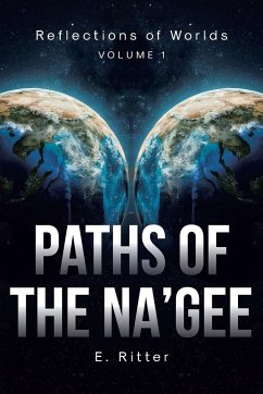 Paths of the Na'gee - Ritter, E.