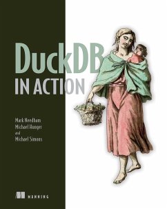Duckdb in Action - Needham, Mark; Hunger, Michael; Simons, Michael
