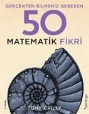 Gercekten Bilmeniz Gereken 50 Matematik Fikri Ciltli