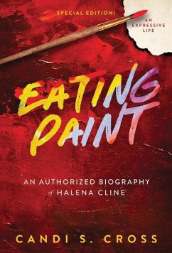 Eating Paint - Cross, Candi S.; Cline, Halena