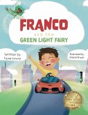 Franco and the Green Light Fairy