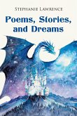 Poems, Stories, and Dreams