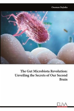 The Gut Microbiota Revolution - Bajinka, Ousman