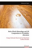 Role of Rock Mineralogy and Oil Composition in Wettability Alteration