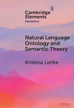 Natural Language Ontology and Semantic Theory - Liefke, Kristina