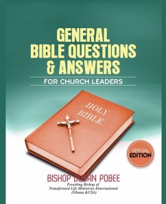 General Bible Questions & Answers for Church Leaders - Pobee, Bishop Dusan