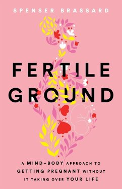 Fertile Ground - Brassard, Spenser
