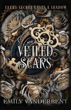 Veiled Scars - Vanderbent, Emily