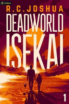 Deadworld Isekai - Joshua, R C
