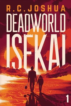 Deadworld Isekai - Joshua, R C