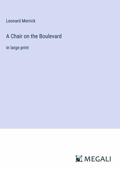 A Chair on the Boulevard - Merrick, Leonard