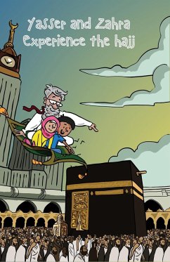 Yasser and Zahra Experience the Hajj - Publications, Sun Behind The Cloud