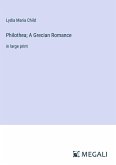 Philothea; A Grecian Romance