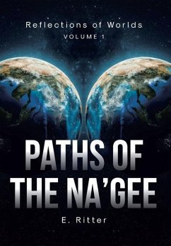 Paths of the Na'gee - Ritter, E.