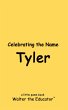 Celebrating the Name Tyler - Bild 1