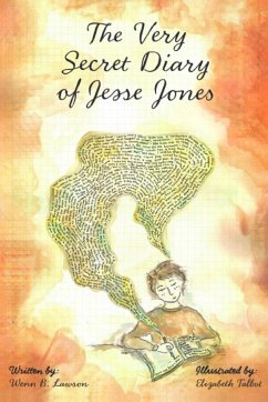 The Very Secret Diary of Jesse Jones - Lawson, Wenn B