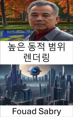 높은 동적 범위 렌더링 (eBook, ePUB) - Sabry, Fouad