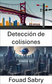 Detección de colisiones (eBook, ePUB)