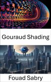 Gouraud Shading (eBook, ePUB)
