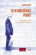 Tu n'abuseras point (eBook, ePUB) - Bild 1
