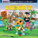 The Adventures of Henry the Sports Bug