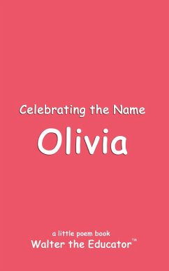 Celebrating the Name Olivia - Walter the Educator