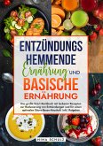 Entzündungshemmende Ernährung und Basische Ernährung (eBook, ePUB)