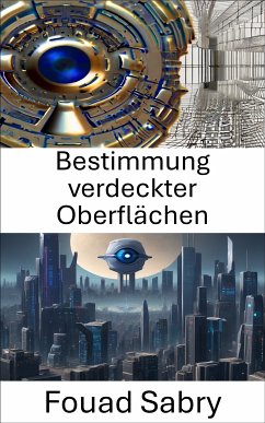 Bestimmung verdeckter Oberflächen (eBook, ePUB) - Sabry, Fouad