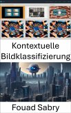 Kontextuelle Bildklassifizierung (eBook, ePUB)