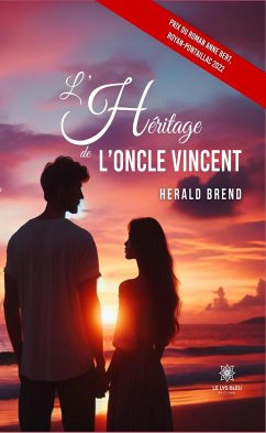 L'héritage de l'oncle Vincent (eBook, ePUB) - Brend, Herald