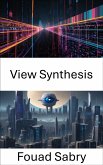 View Synthesis (eBook, ePUB)