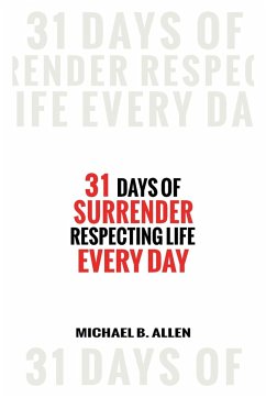 31 Days of Surrender - Allen, Michael Bernard