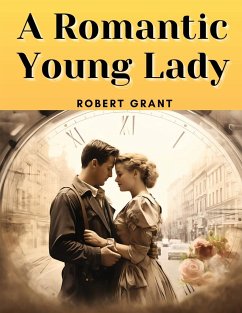 A Romantic Young Lady - Robert Grant