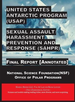 United States Antarctic Program (USAP) Sexual Assault/Harassment Prevention and Response (SAHPR) - National Science Foundation