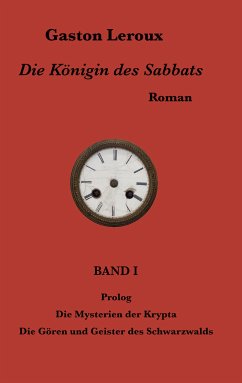 Die Königin des Sabbats (eBook, ePUB) - Leroux, Gaston