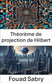 Théorème de projection de Hilbert (eBook, ePUB)