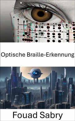 Optische Braille-Erkennung (eBook, ePUB) - Sabry, Fouad