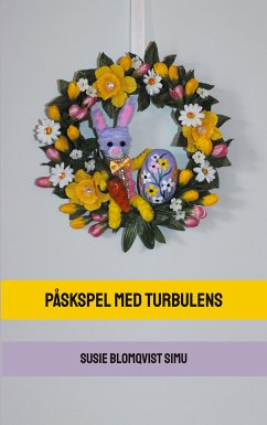 Påskspel med turbulens (eBook, ePUB) - Blomqvist Simu, Susie