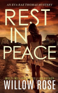 REST IN PEACE (Eva Rae Thomas FBI Mystery Book 15) - Rose, Willow