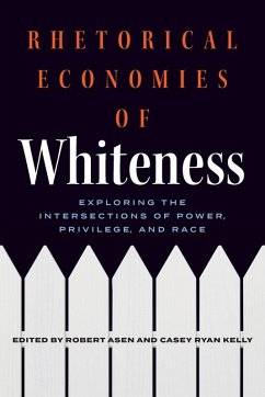 Rhetorical Economies of Whiteness