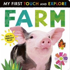 Farm: My First Touch and Explore - Tiger Tales