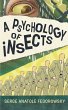 A Psychology of Insects - Bild 1