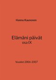 Elämäni päivät osa IX (eBook, ePUB)