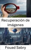 Recuperación de imágenes (eBook, ePUB)