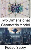 Two Dimensional Geometric Model (eBook, ePUB)