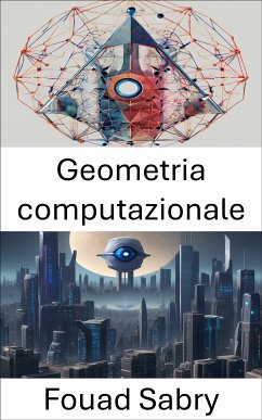 Geometria computazionale (eBook, ePUB) - Sabry, Fouad