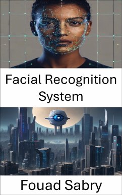 Facial Recognition System (eBook, ePUB) - Sabry, Fouad