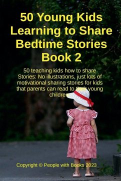 50 Young Kids Learning to Share Bedtime Stories Book 2 - Books, People With